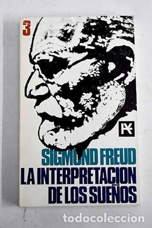 books: LA INTERPRETACI&Oacute;N DE LOS SUE&Ntilde;OS. TOMO 3.