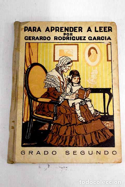 Libros: Para aprender &aacute; leer: grado segundo.- Rodr&iacute;guez Garc&iacute;a, Gerardo - Foto 1