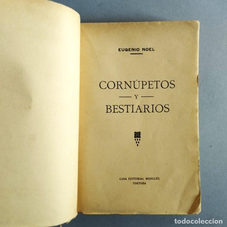 Libros: Corn&uacute;petos y Bestiarios. - Noel, Eugenio. - Foto 2