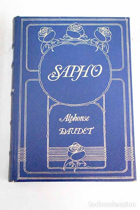 Libros: Safo: Daudet, Alphonse.- Daudet, Alphonse - Foto 1