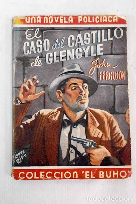 Libros: El caso del castillo de Glengyle .- Ferguson, John - Foto 1