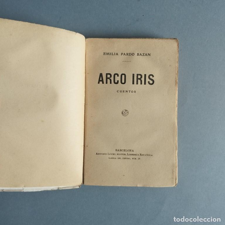 Libros: ARCO IRIS. Cuentos. - PARDO BAZ&Aacute;N, Emilia. - Foto 2
