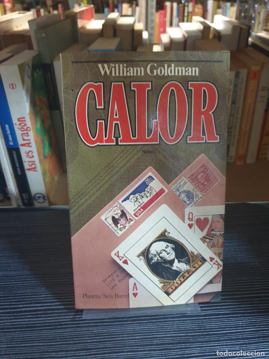 Libros: CALOR - WILLIAM GOLDMAN - Foto 1