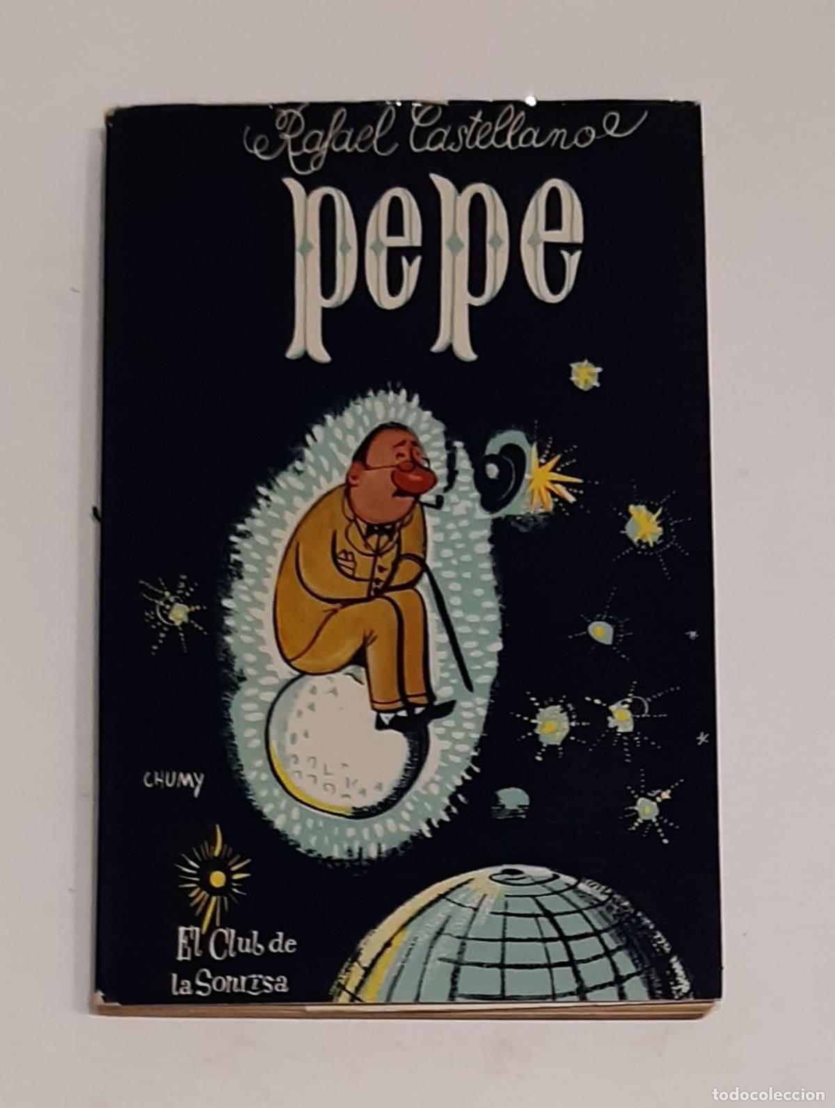 Libros: CASTELLANO, Rafael. - Pepe. - Foto 1