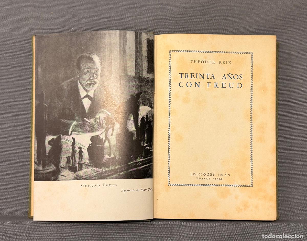 Libros: TREINTA A&Ntilde;OS CON FREUD. - REIK, THEODOR. - Foto 1