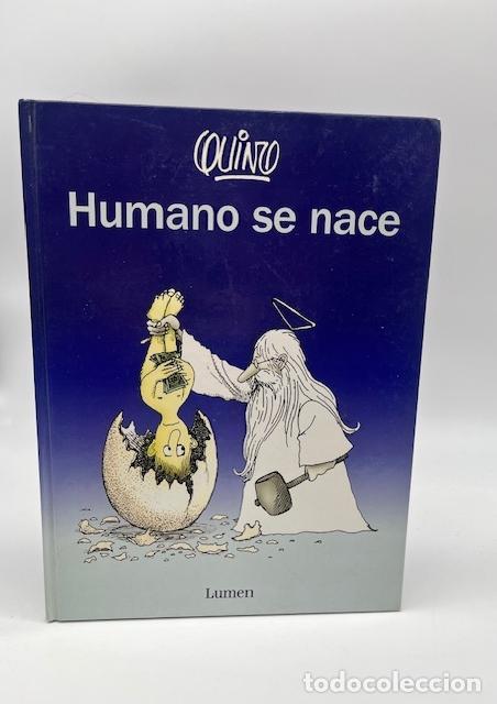 Libros: QUINO. - Humano se nace. - Foto 1