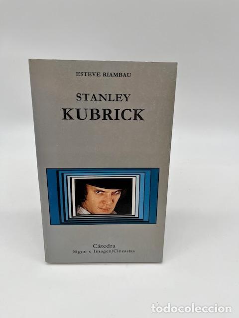Libros: RIAMBAU, Esteve. - Stanley Kubrick. - Foto 1