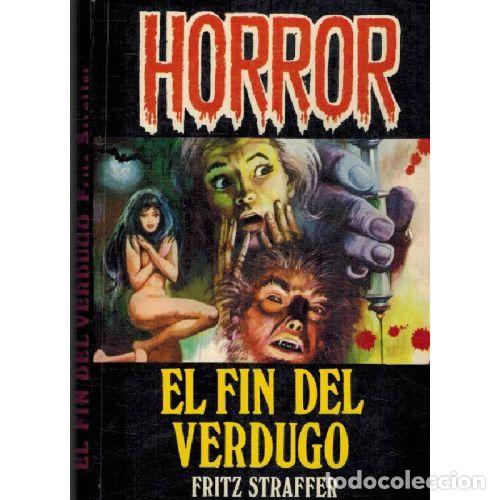 Libros: EL FIN DEL VERDUGO - FRITZ STRAFFER - Foto 1