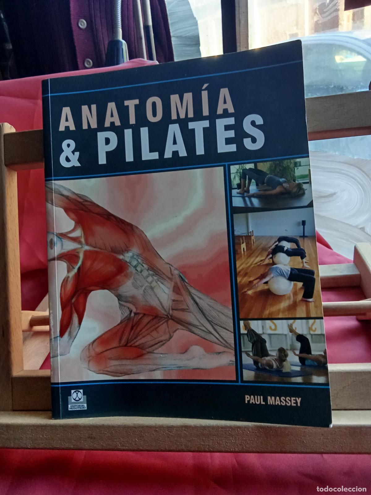 Libros: Anatom&iacute;a & pilates. Paul Massey EP.1463 - Foto 1