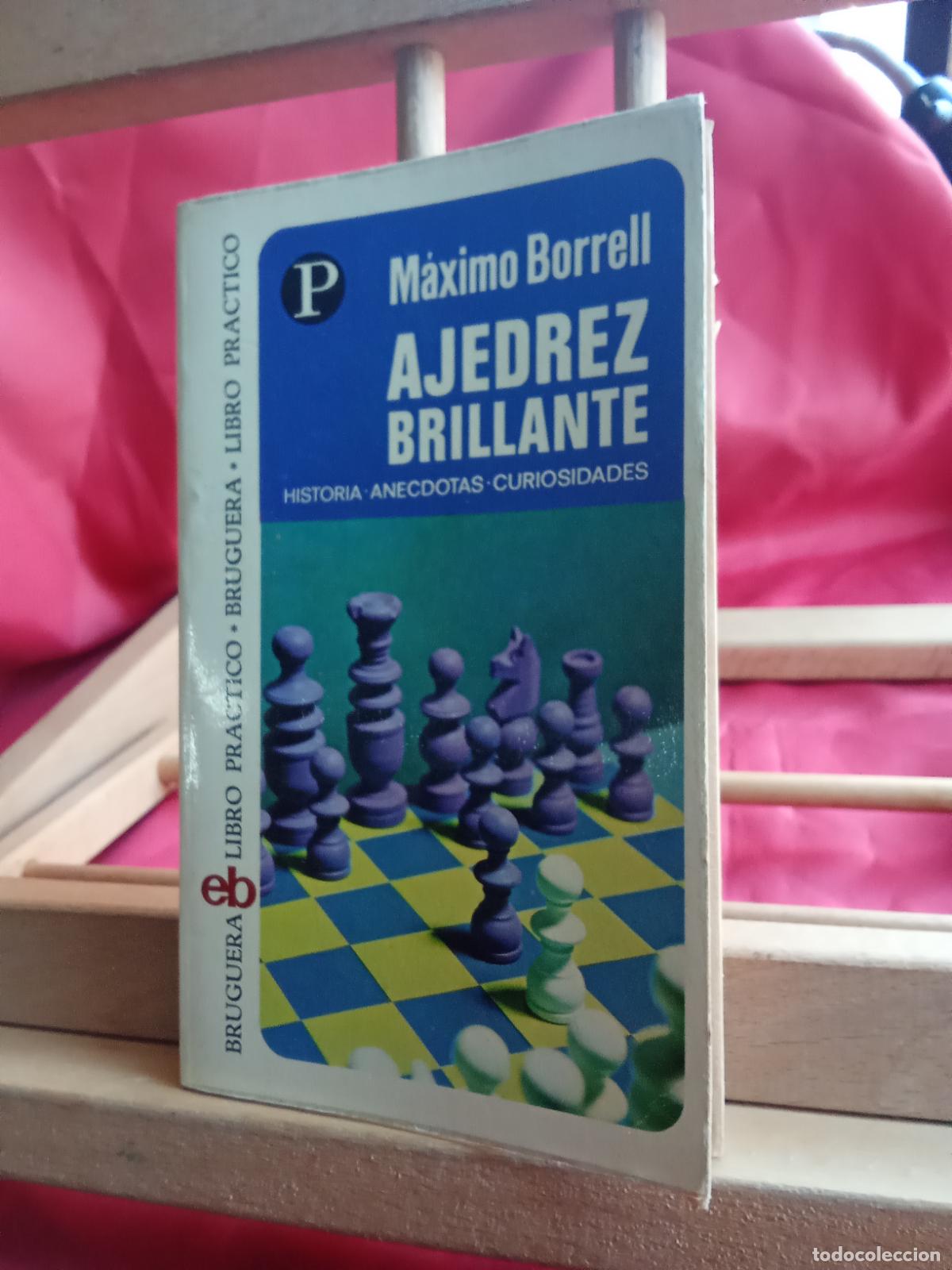 Libros: Ajedrez brillante. M&aacute;ximo Borrell L.3116-1451 - Foto 1