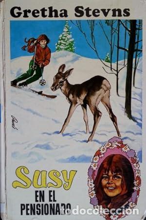Libros: SUSY EN EL PENSIONADO - Stevns,Gretha - Foto 1