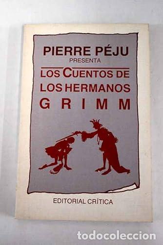 Libros: LOS CUENTOS DE LOS HERMANOS GRIMM - P&eacute;ju,Pierre - Foto 1
