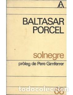 Libros: SOLNEGRE - Porcel,Baltasar - Foto 1