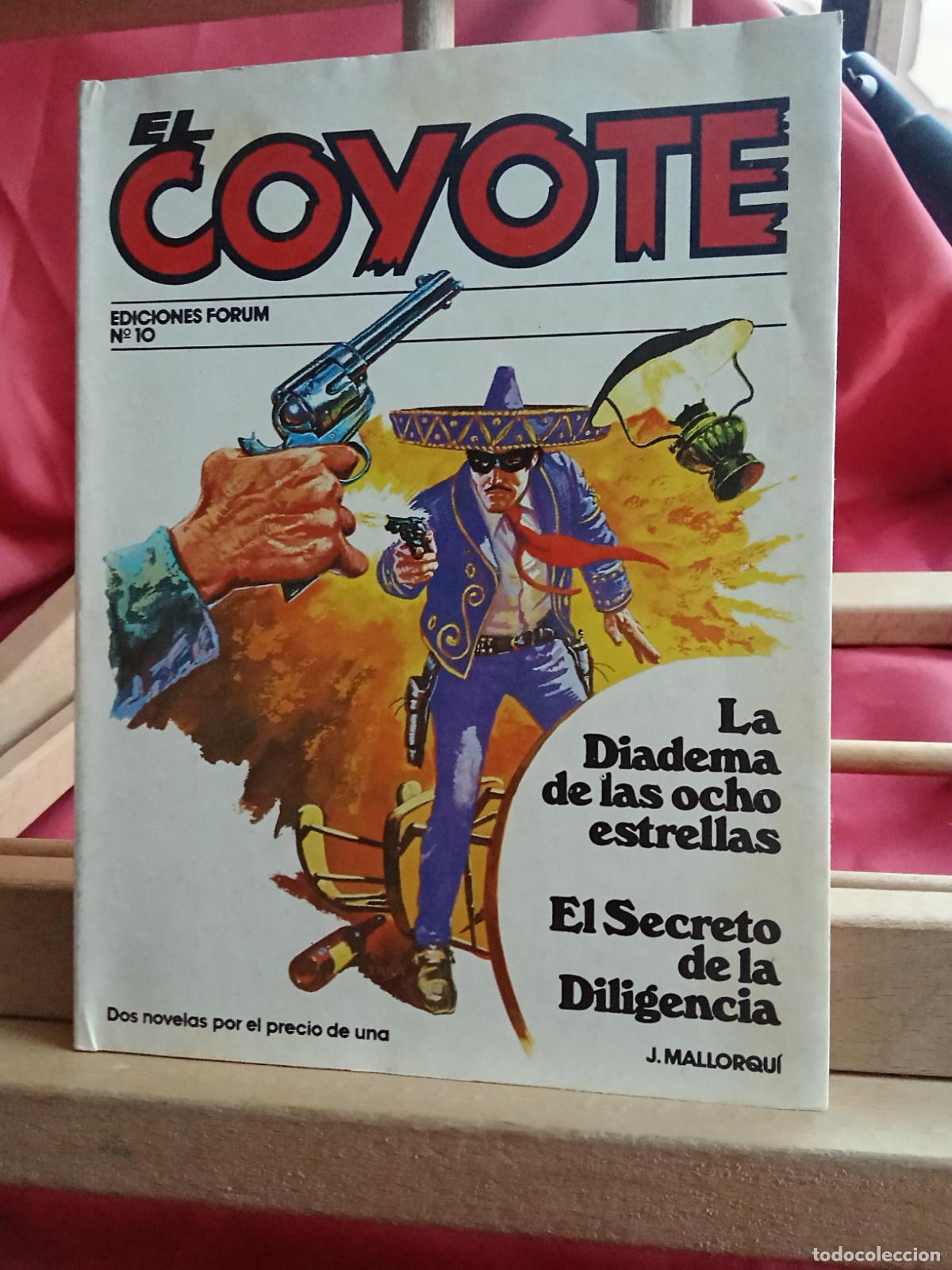 B&uuml;cher: El Coyote N&ordm;10 J. Mallorqui. La diadema de las 8 estrellas. El secreto de la diligencia L.3116-1490