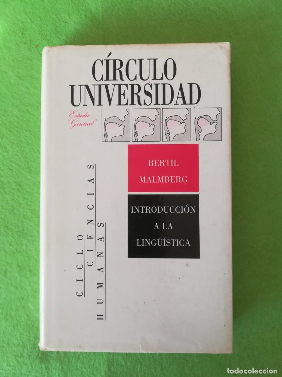 Libros: Introduccion a la ling&uuml;&iacute;stica Bertil Malmberg Circulo universidad 1988 - Foto 1