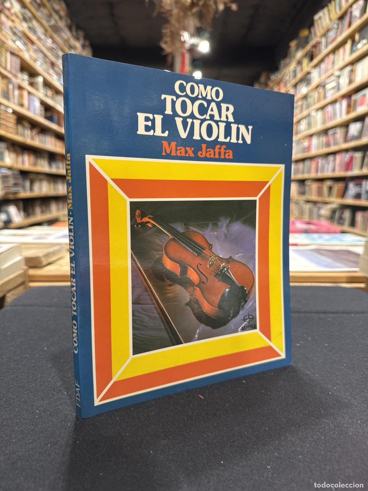 Libros: Como tocar el violin - Max Jaffa - Foto 1