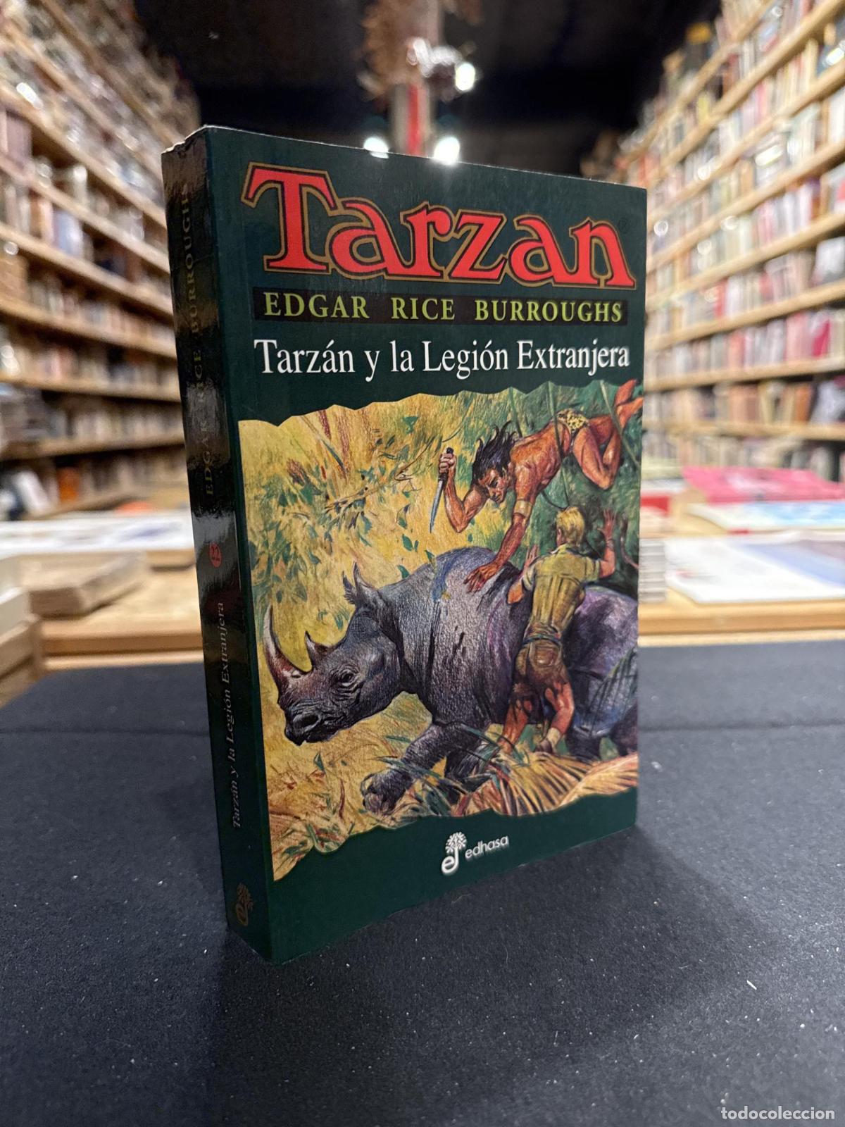 Libros: Tarz&aacute;n y la legi&oacute;n extranjera - Burroughs, Edgar Rice