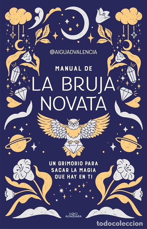 Libros: Manual de la bruja novata. - @aiguadvalencia. - Foto 1