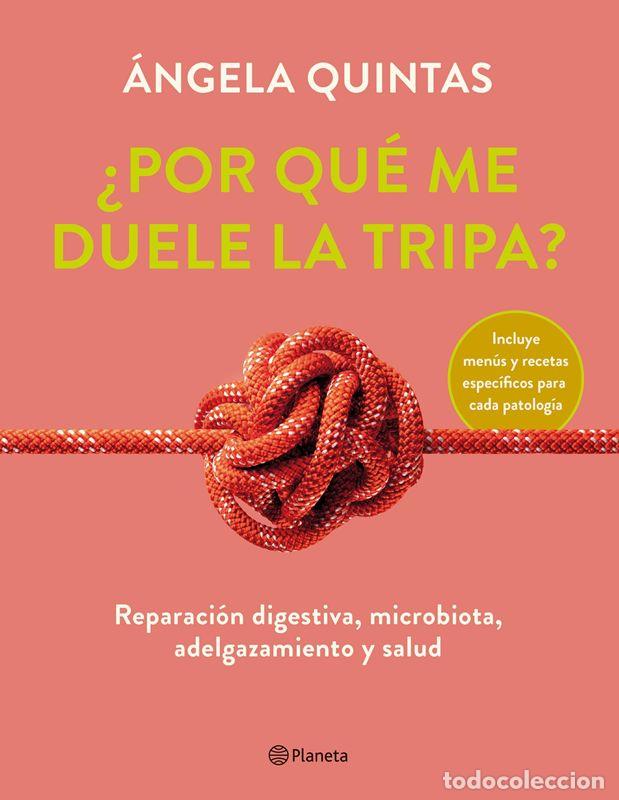 Libros: &iquest;Por qu&eacute; me duele la tripa?. - Quintas, &Aacute;ngela. - Foto 1