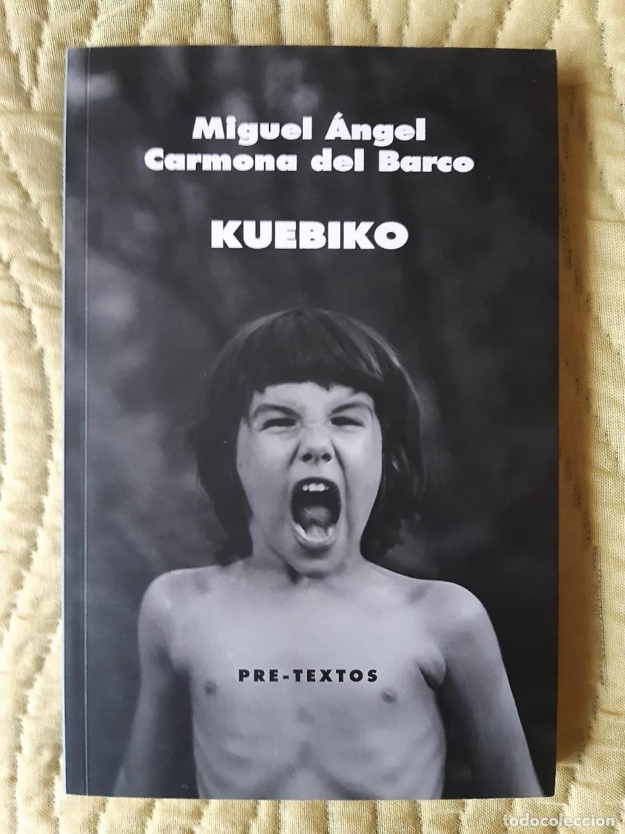 Libros: KUEBIKO. Miguel &Aacute;ngel Carmona del Barco - Foto 1