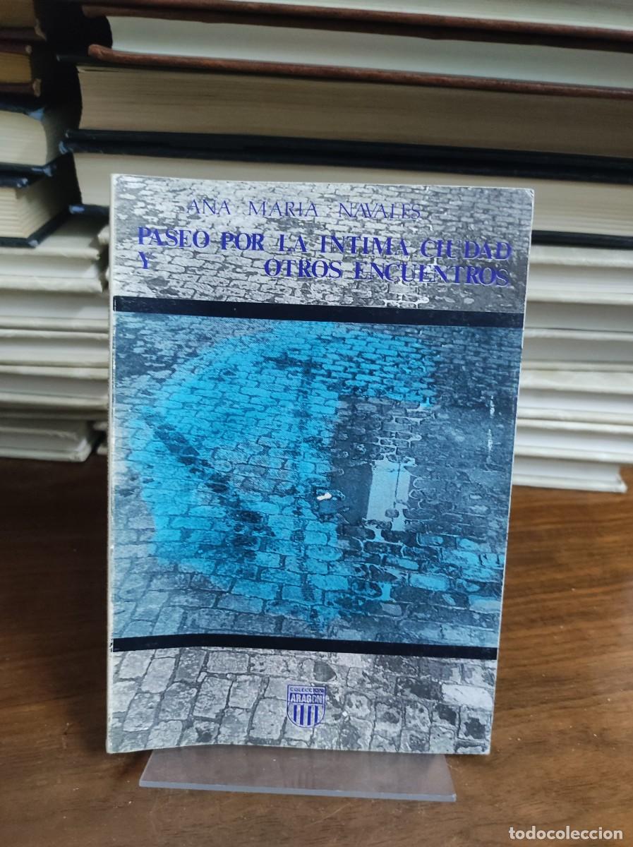 B&uuml;cher: Paseo por la &iacute;ntima ciudad (A.M. Navales)
