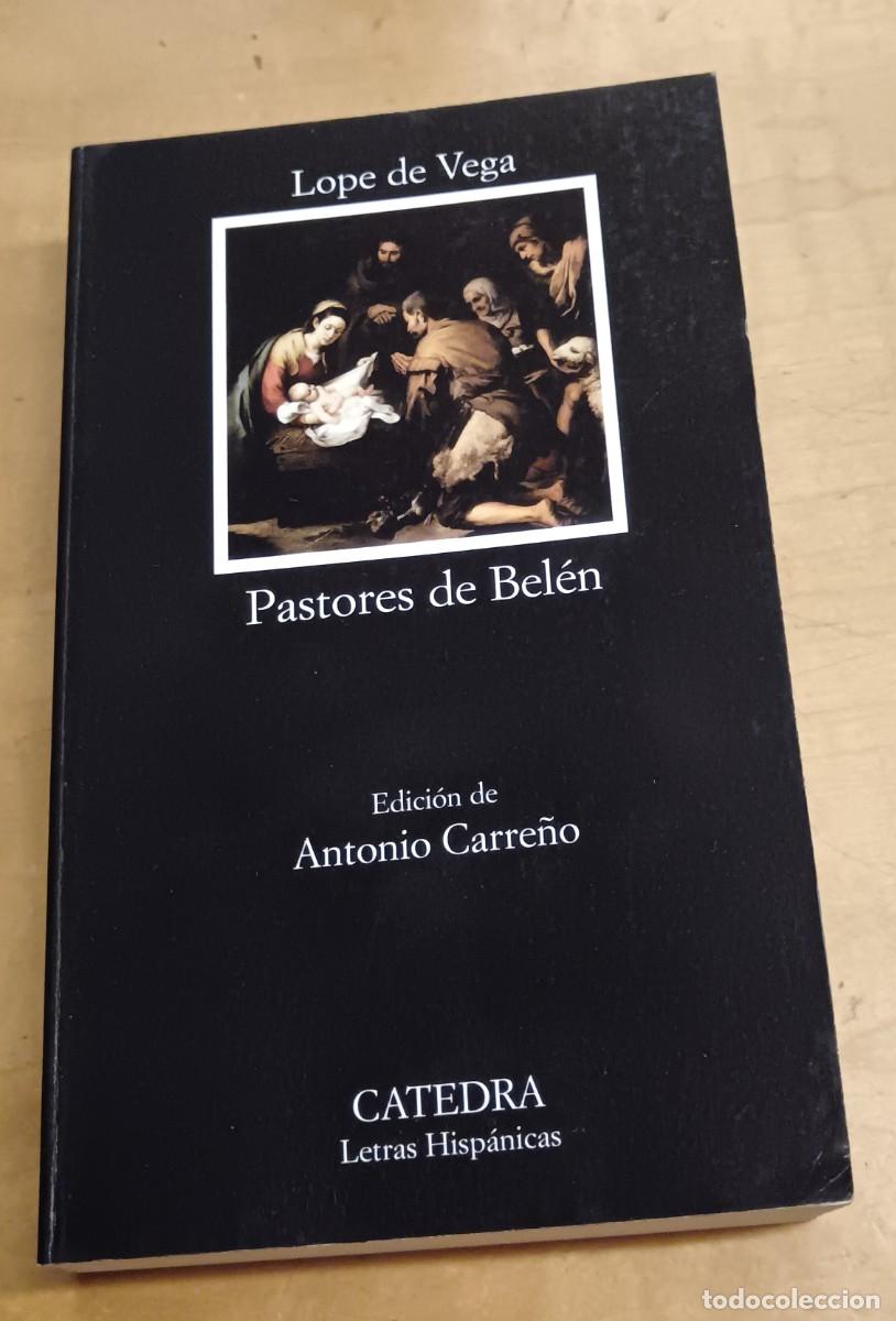 Libros: Pastores de Bel&eacute;n. Prosas y versos divinos - VEGA, LOPE DE