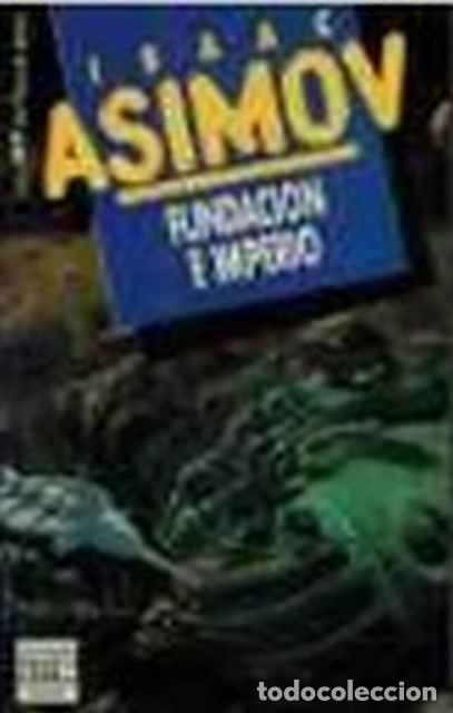 Libros: Fundaci&oacute;n e imperio - Isaac Asimov - Foto 1