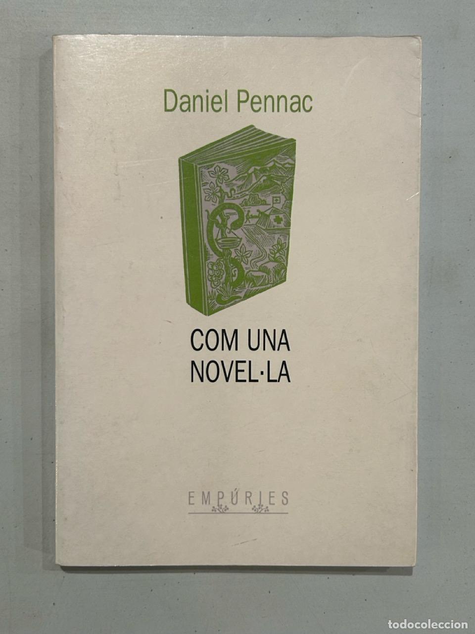 Libros: Daniel Pennac - Com una novel&middot;la - Foto 1