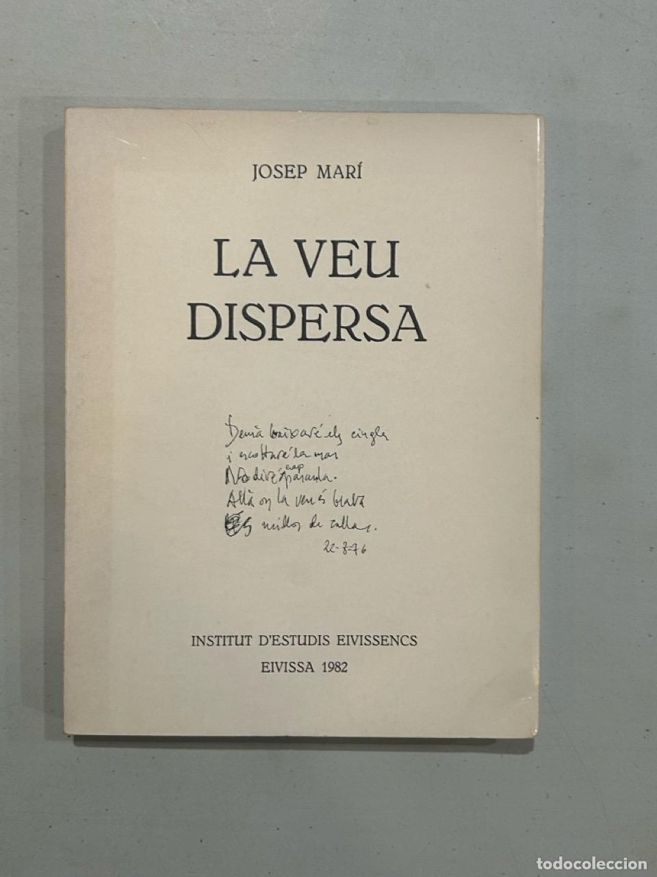 Libros: Josep Mar&iacute; - La veu dispersa - Foto 1