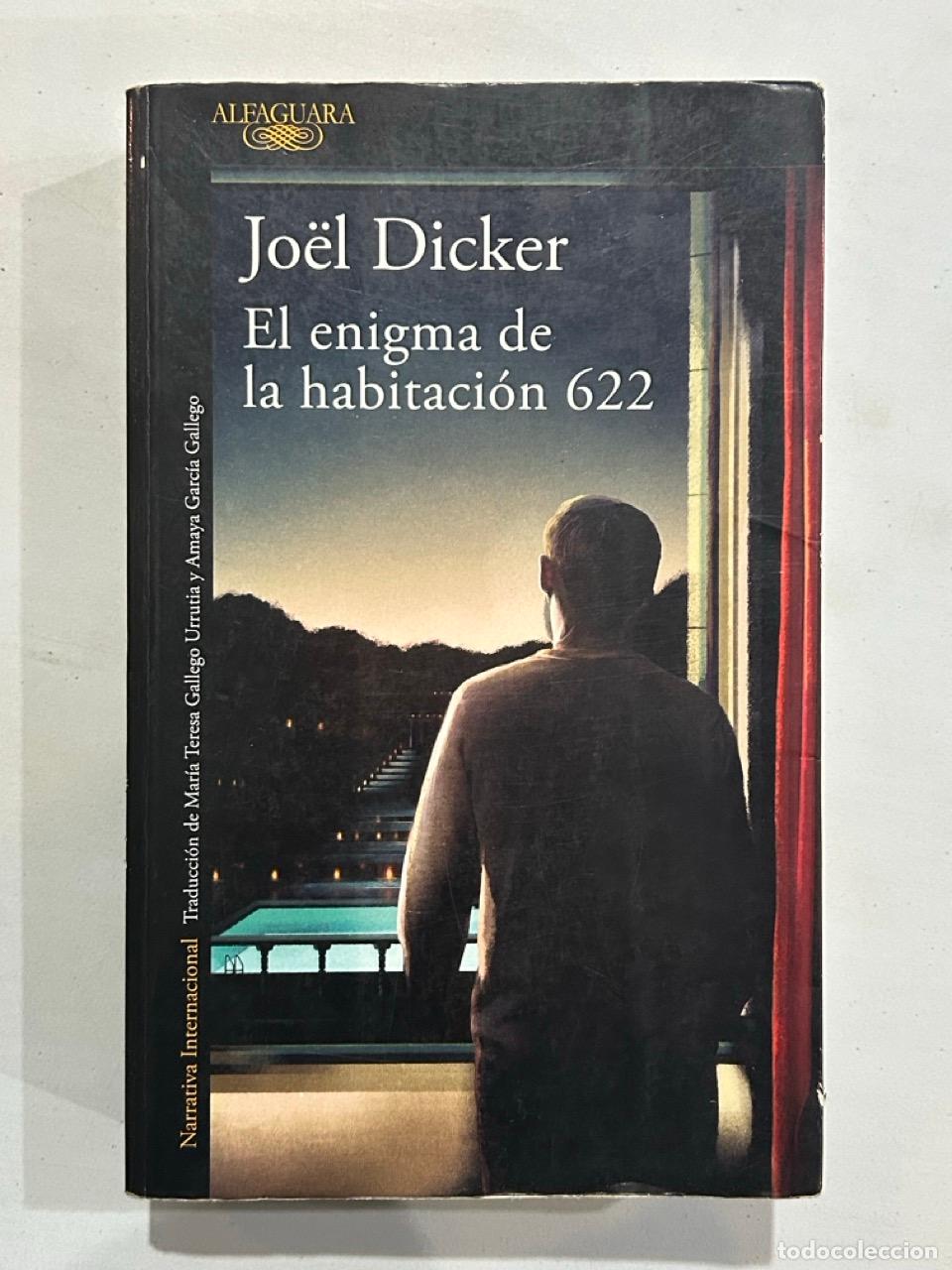 Libros: Jo&euml;l Dicker - El enigma de la habitaci&oacute;n 622 - Foto 1
