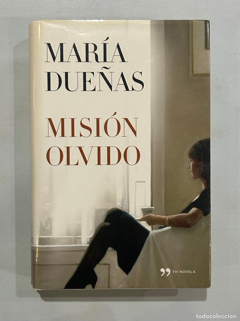 Libros: Mar&iacute;a Due&ntilde;as - Misi&oacute;n olvido - Foto 1