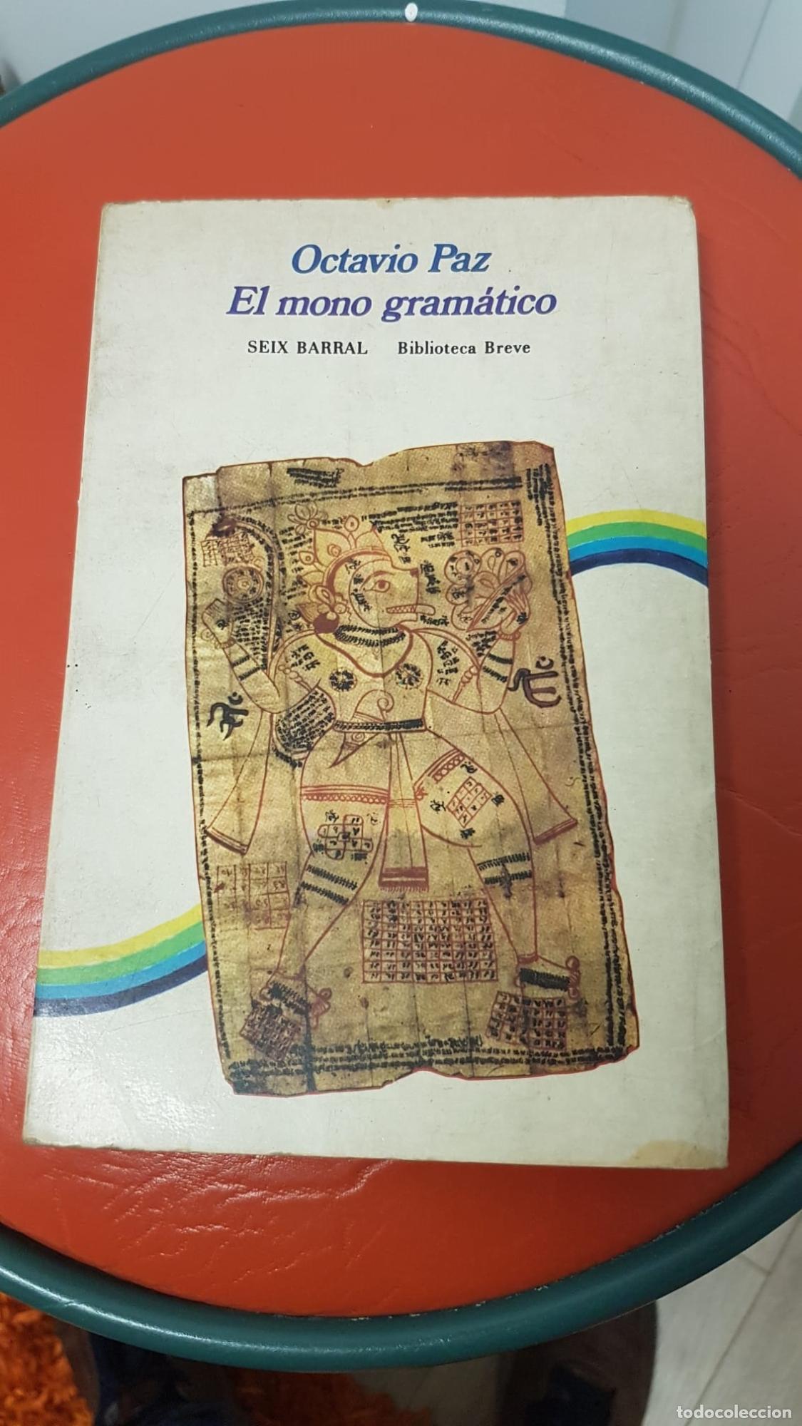 Libros: El mono gram&aacute;tico - Paz, Octavio - Foto 1