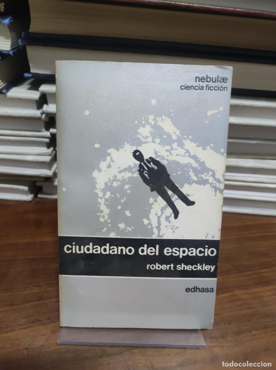 Libros: Ciudadano del espacio Robert Sheckley - Foto 1