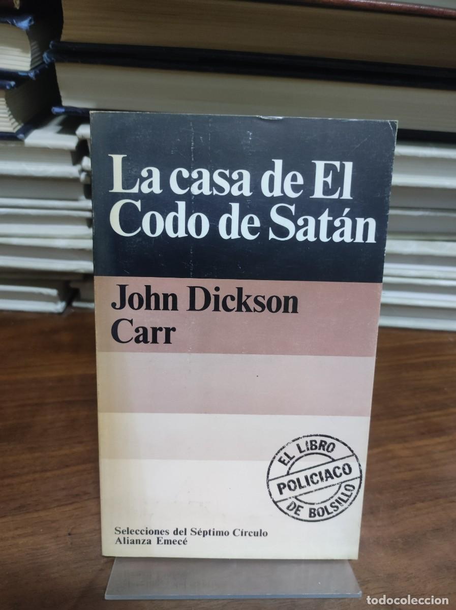 Libros: La casa de El Codo de Satan John Dickson Carr - Foto 1