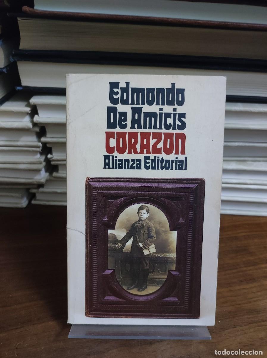 Libros: Coraz&oacute;n Edmundo De Amicis Alianza Editorial - Foto 1