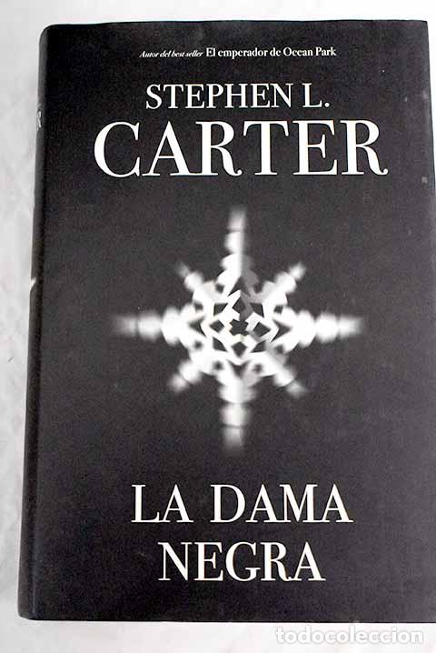 Libros: La dama negra: Carter, Stephen L..- Carter, Stephen L. - Foto 1