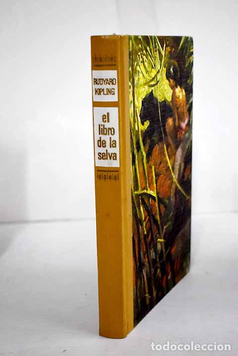 Libros: El libro de la selva.- Kipling, Rudyard