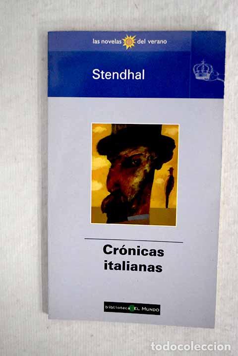 Libros: Cr&oacute;nicas italianas: Stendhal.- Stendhal - Foto 1