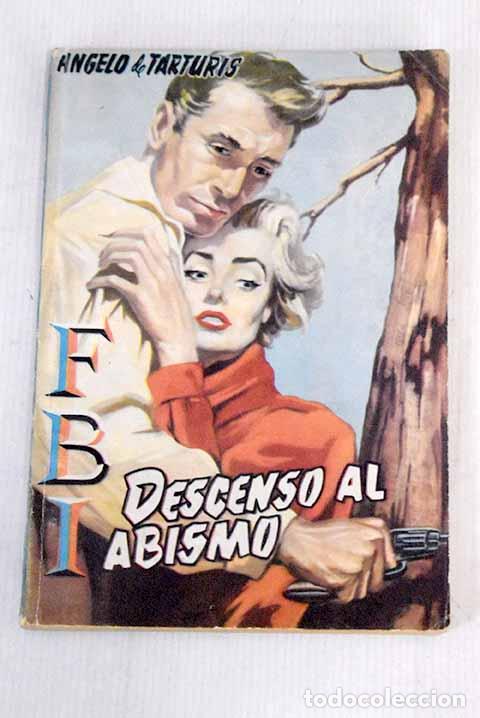 Libri di seconda mano: Descenso al abismo: Tarturis, &Aacute;ngelo de.- Tarturis, &Aacute;ngelo de