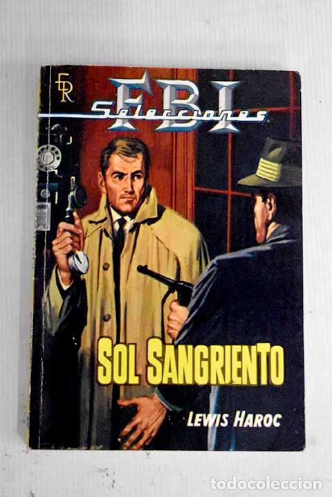 Libros: Sol sangriento: Haroc, Lewis.- Haroc, Lewis - Foto 1