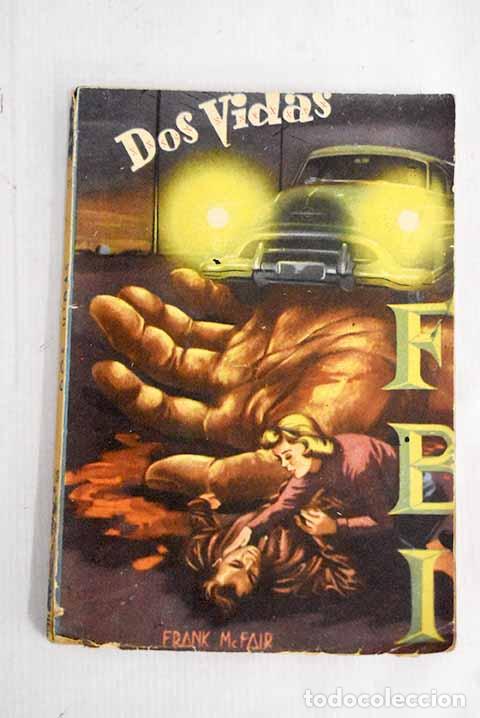Libros: Dos vidas: McFair, Frank.- McFair, Frank - Foto 1