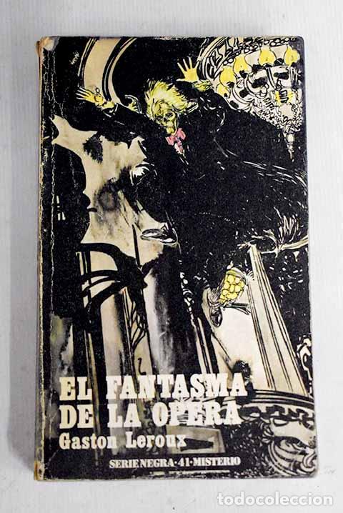 Libros: El fantasma de la opera.- Leroux, Gaston - Foto 1
