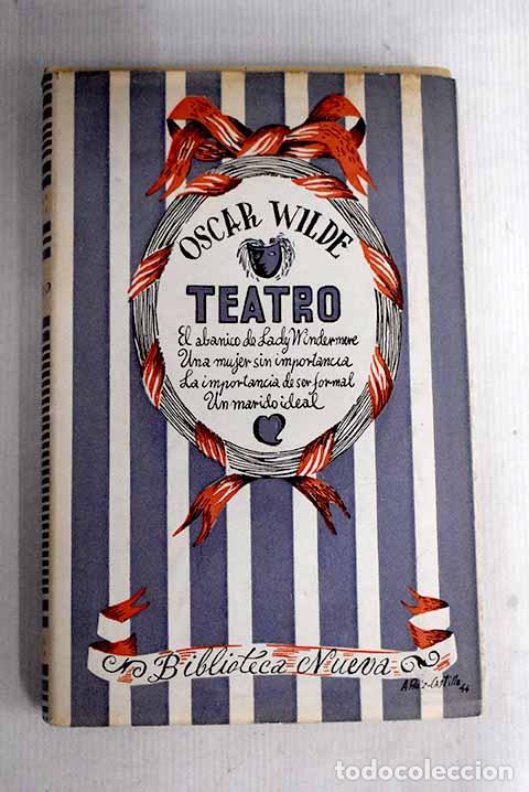 Libros: Teatro: Wilde, Oscar.- Wilde, Oscar - Foto 1