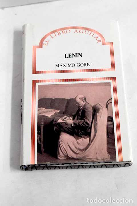 Libros: Lenin: Gorki, M&aacute;ximo.- Gorki, M&aacute;ximo - Foto 1