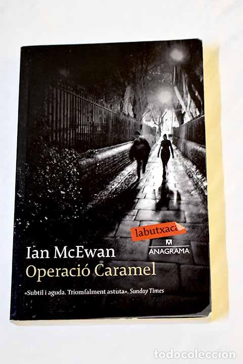 Libros: Operaci&oacute; caramel: McEwan, Ian.- McEwan, Ian - Foto 1