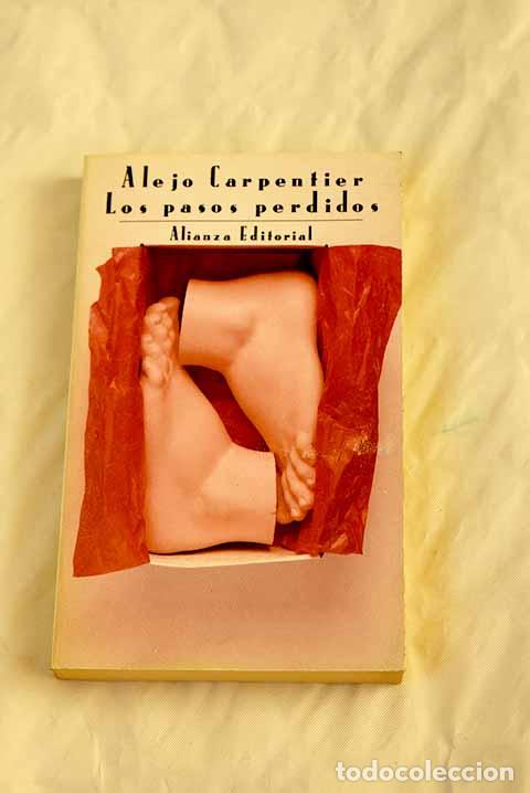 Libros: Los pasos perdidos: Carpentier, Alejo.- Carpentier, Alejo - Foto 1