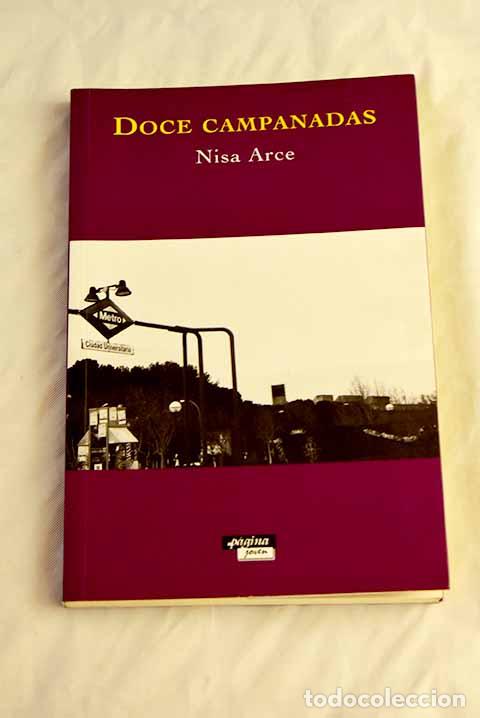 Libros: Doce campanadas: Arce, Nisa.- Arce, Nisa - Foto 1