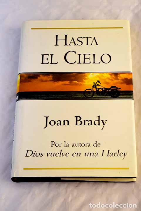 Libros: Hasta el cielo: Brady, Joan.- Brady, Joan - Foto 1