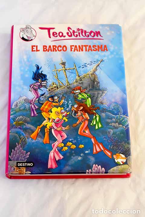 Libros: El barco fantasma: Stilton, Tea.- Stilton, Tea - Foto 1