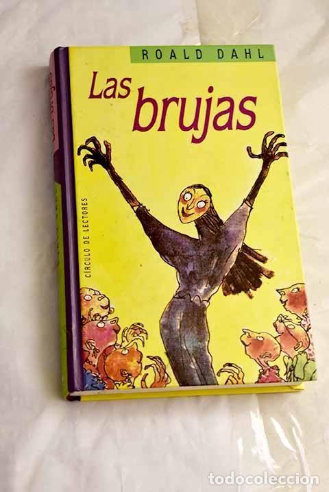 Libros: Las brujas: Dahl, Roald.- Dahl, Roald - Foto 1